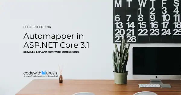 Using Automapper in ASP.NET Core - Getting Started