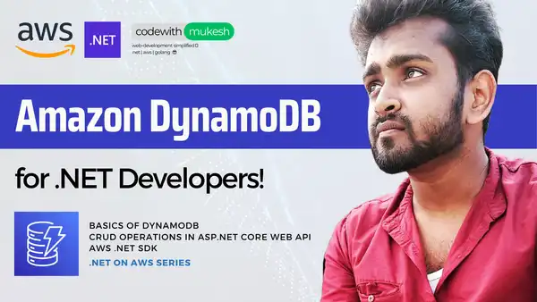 Amazon DynamoDB in .NET - The Getting Started Guide