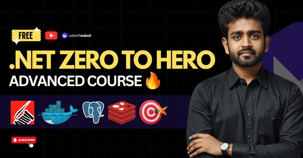 .NET Zero to Hero - Advanced Course!