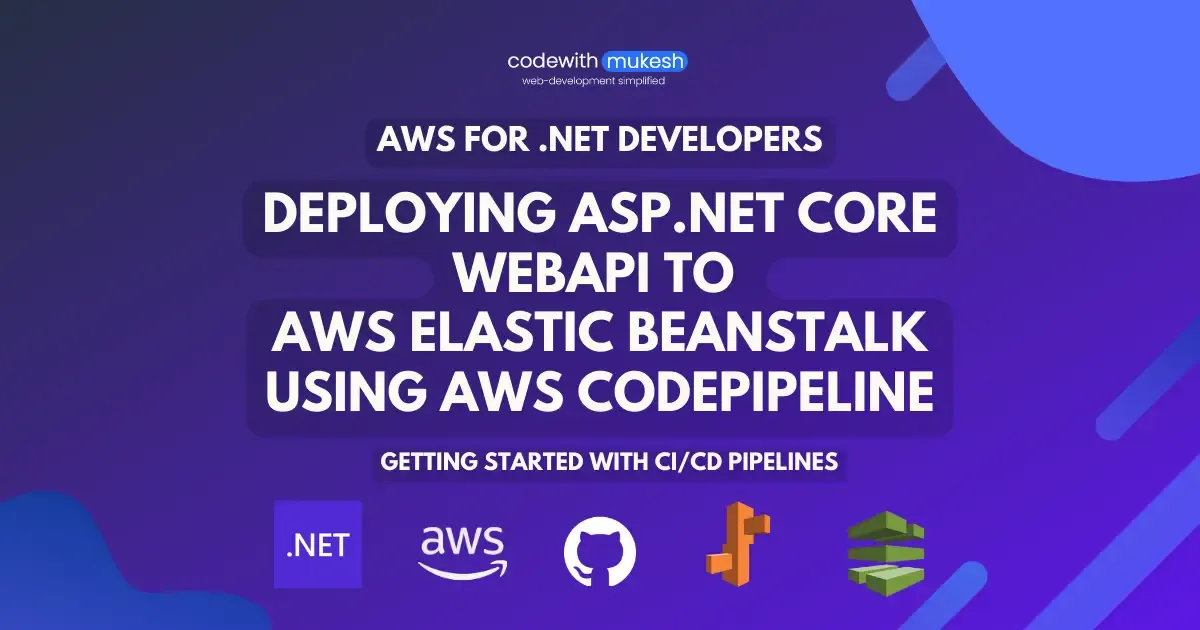 Deploying ASP.NET Core Web API to AWS Elastic Beanstalk using AWS…