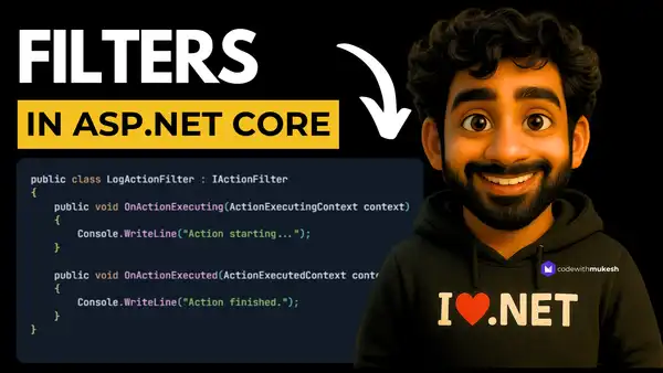 Filters in ASP.NET Core - Everything you Need to Know!