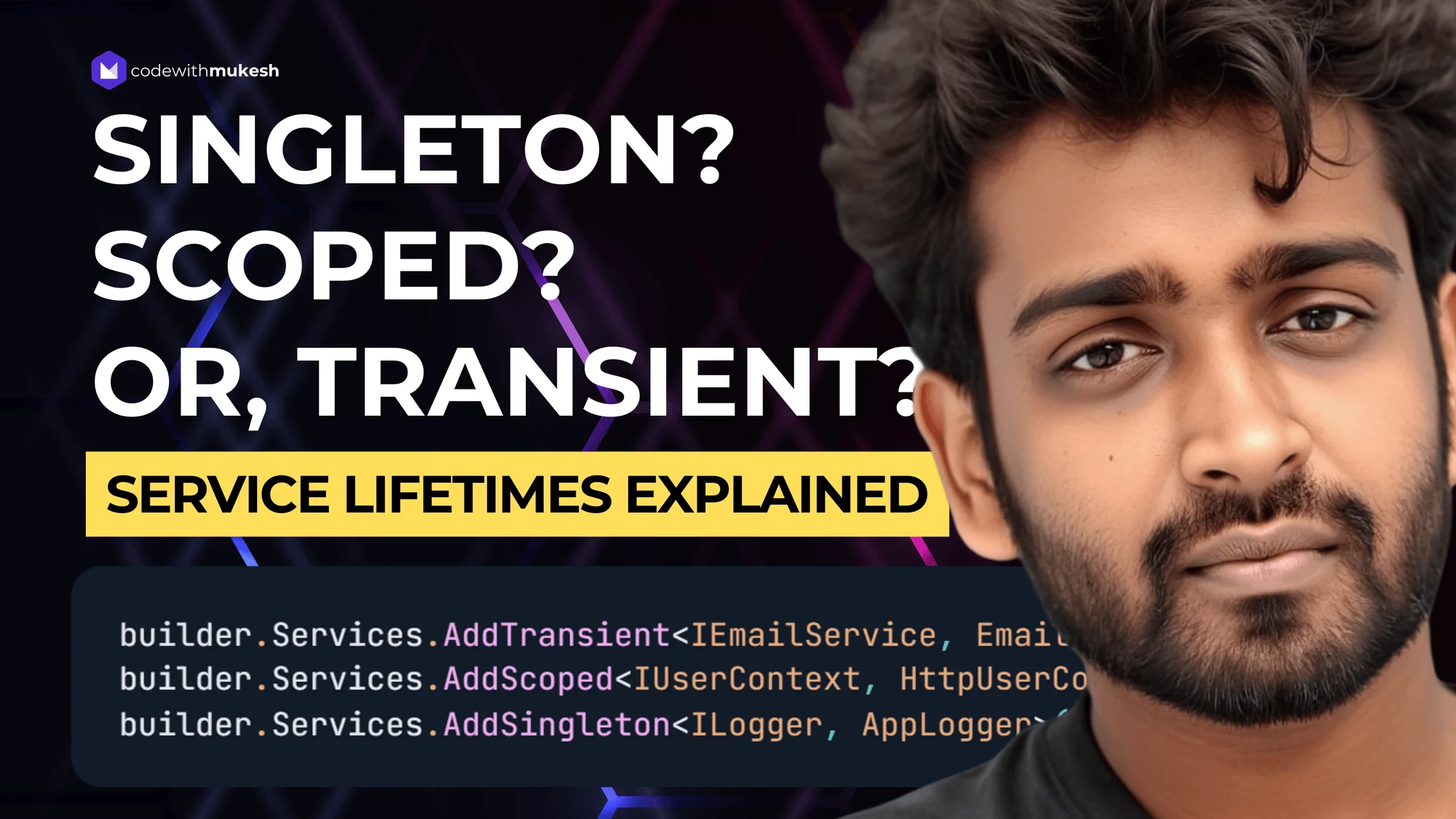 When to Use Transient, Scoped, or Singleton in .NET Apps - Understanding Service Lifetimes
