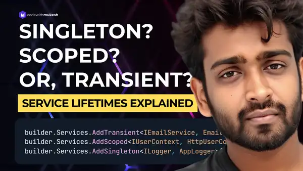 When to Use Transient, Scoped, or Singleton in .NET Apps - Understanding Service Lifetimes
